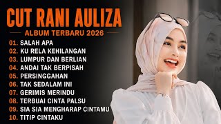 Download lagu CUT RANI FULL ALBUM TERPOPULER 2026 🎵 SALAH APA • KU RELA KEHILANGAN • LUMPUR DAN BERLIAN mp3 Download lagu CUT RANI FULL ALBUM TERPOPULER 2026 🎵 SALAH APA • KU RELA KEHILANGAN • LUMPUR DAN BERLIAN mp3