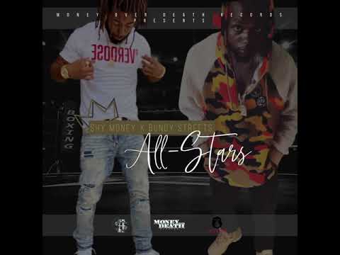 $hy Money & Bundy Streets - All Stars