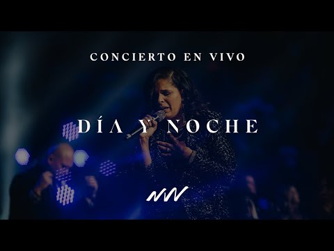 Dia Y Noche | Concierto En Vivo | New Wine