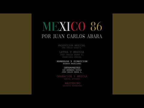 Mexico 86 (feat. Los Hermanos Zavala)