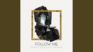 Follow Me (feat. Renee)