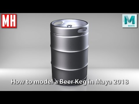 How to model a BEER KEG in Maya 2018