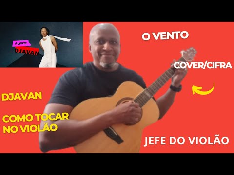 O Vento - Djavan