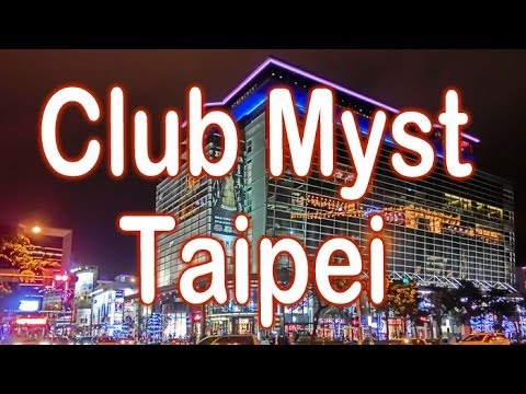 Club Myst Taipei