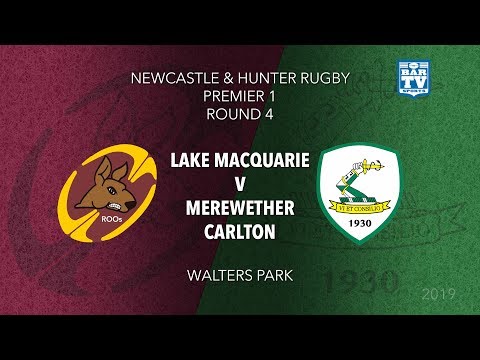 2019 NHRU - Round 4 - Lake Macquarie Roos v Merewether Carlton