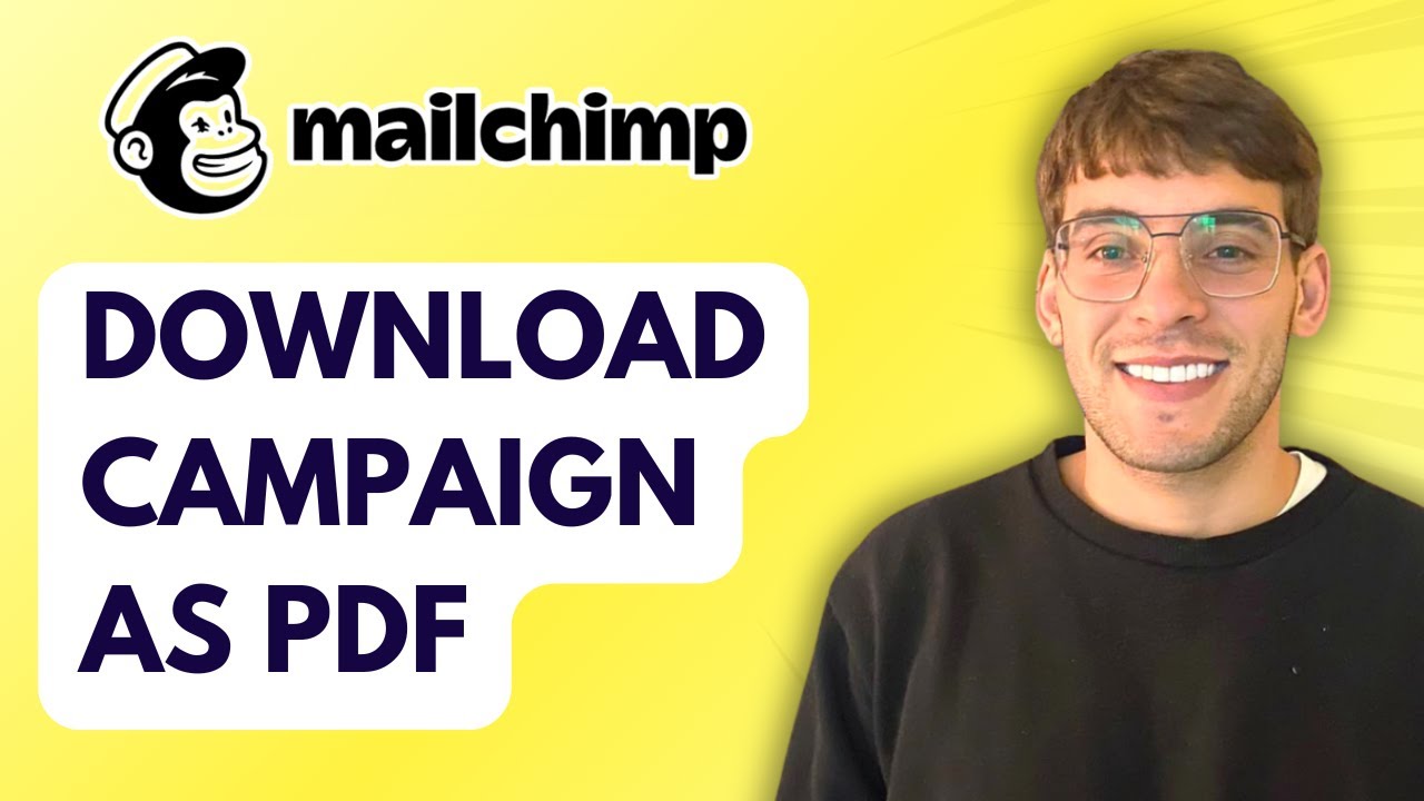 How to Download Mailchimp Campaign as PDF [2026 Full Guide]