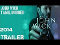 John Wick (2014) | Tamil Dubbed Movie | Trailer