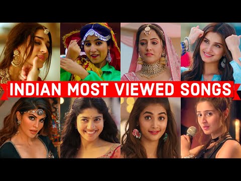 Top 100 Most Viewed Indian Songs on Youtube of All Time | Most Watched Indian Songs
