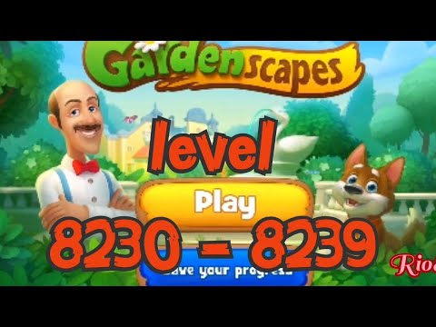 Gardenscapes level 8230 - 8239 ❤️ Gameplay Well Done
