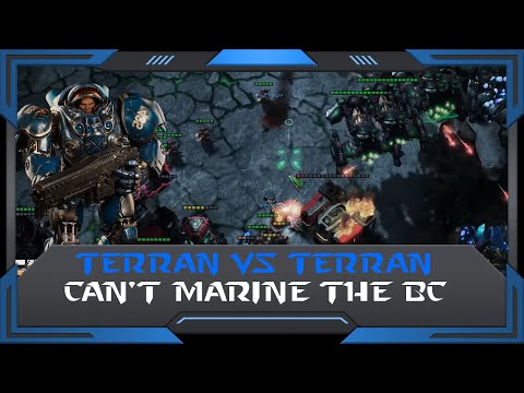 StarCraft 2 (RuFF Highlight): Can't Marine the BC
