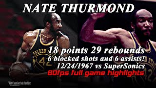 Nate Thurmond (18 points 29 rebounds 6 blocks 6 assists) 60FPS Full Game Highlight 12-24-1967