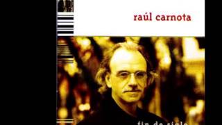 Raul Carnota - El Tímido