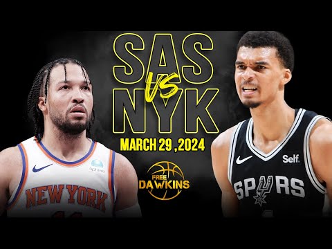 San Antonio Spurs vs New York Knicks Full Game Highlights | March 29, 2024 | FreeDawkins