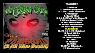 Da Grym Reefer - Volume 0 Phukk U (2 All Who Doubt) Full Album