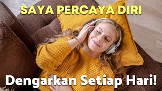 Download lagu DENGARKAN TIAP PAGI! AFIRMASI POSITIF PERCAYA DIRI UNTUK KESUKSESAN DAN KEBERHASILAN KARIR DAN USAHA mp3