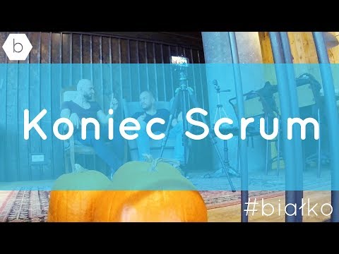 Kiedy Scrum się kończy?