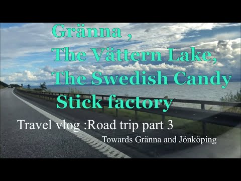 Travel Vlog: Roadtrip Part 3.Jönköping county Gränna, Polkagrisar ( Swedish Candy Stick)The Vättern.