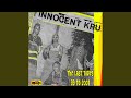 Not Guilty - Innocent Kru - Topic Not Guilty