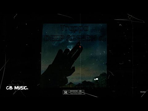 Trappa - Deep Speech (Audio)