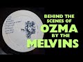 Producing Ozma: Inside the Melvins' Second Album & My Unexpected Return