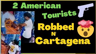 Passport Bros May Get Robbed If Wear Jewelry in Cartagena - 2 Tourists Robbed 🇨🇴 #passportbros
