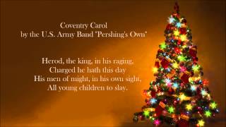 CHRISTMAS SONGS - Coventry Carol (U.S Army Band)