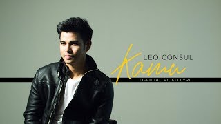 Leo Consul - Kamu (Official Lyric Video)