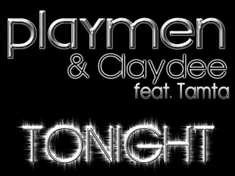 Playmen & Claydee feat. Tamta - Tonight (Official Radio Edit)
