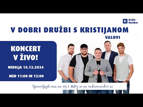 V dobri družbi s Kristijanom - Ansambel Valovi