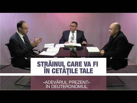Străinul care va fi în cetăţile tale. Studiul 5./«Adevărul Prezent»în Deuteronomul |Școala de Sabat