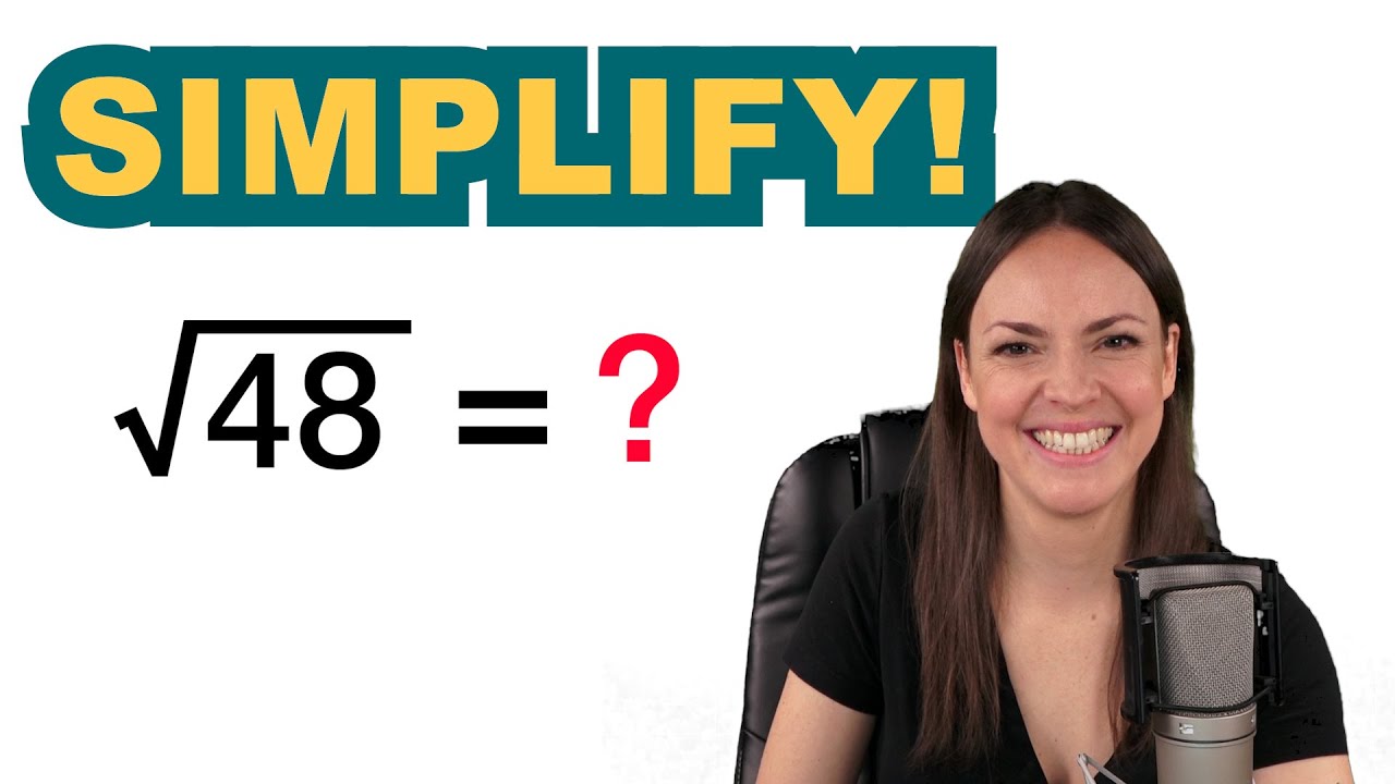 Simplifying Square Roots – Step by Step