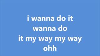 The Girl And The Dreamcatcher (TGATDC) - My Way - Lyrics