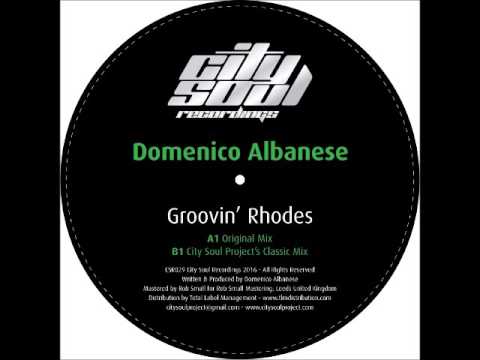 Domenico Albanese - Groovin' Rhodes (Original Mix)