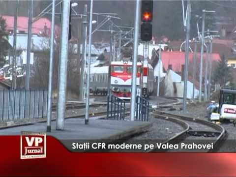 Staţii CFR moderne pe Valea Prahovei