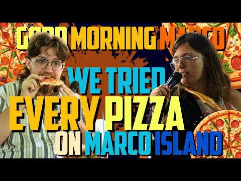 WE TRIED EVERY PIZZA ON MARCO ISLAND
