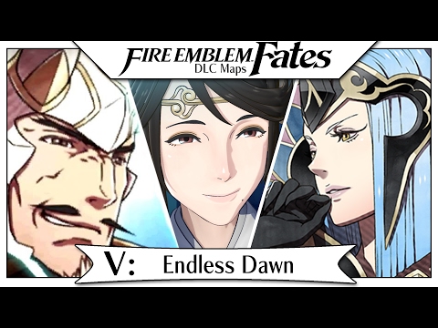 Fire Emblem Fates DLC - Heirs Of Fate Part 5 | Endless Dawn! [Map Pack 2 English Walkthrough]