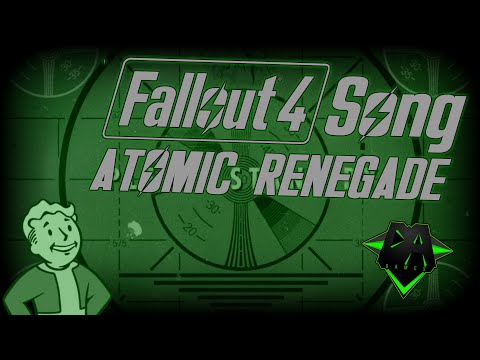 FALLOUT 4 SONG (ATOMIC RENEGADE) LYRIC VIDEO - DAGames