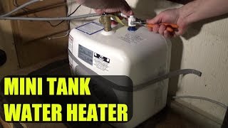 Mini Tank Electric Water Heater Install || RV Living