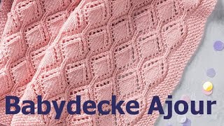 Babydecke Ajour stricken - einfach