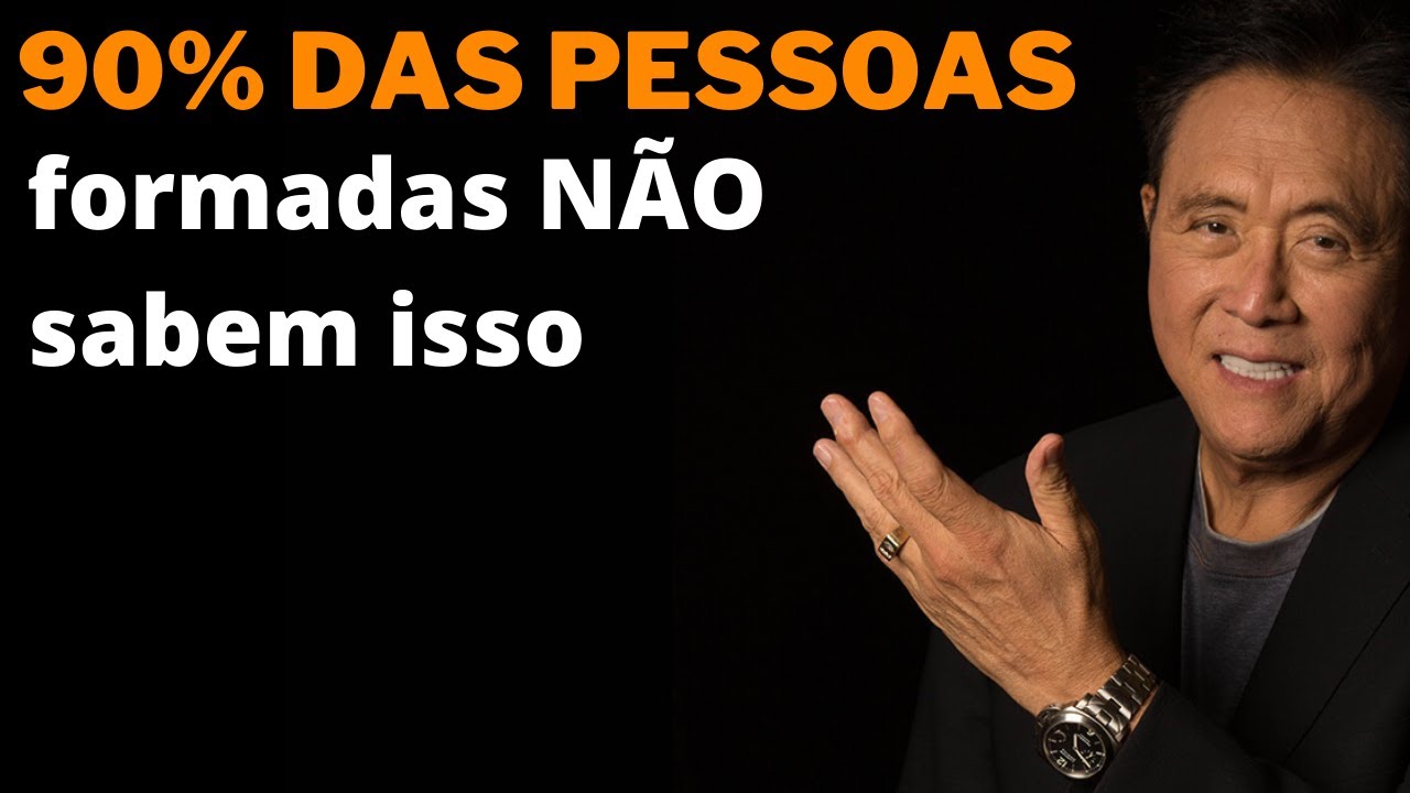 9 Lições para se tornar RICO (De Robert Kiyosaki) - Guia do pai rico para a independência financeira