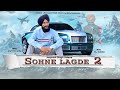 Sohne Lagde 2 (Official Audio) Singer | JASPREET SINGH JATANA | Raj Khaira | Latest Punjabi Song2023