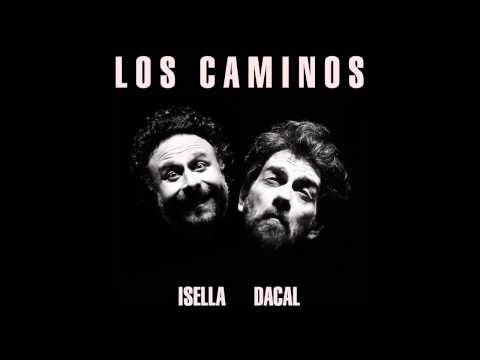 Pablo Dacal, Fer Isella - Los Caminos
