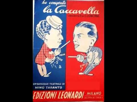 Bruno Rosettani - Ho comprato la caccavella (con testo)