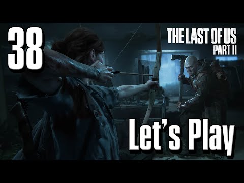 The Last of Us Part II - Let's Play Part 38: The Escape