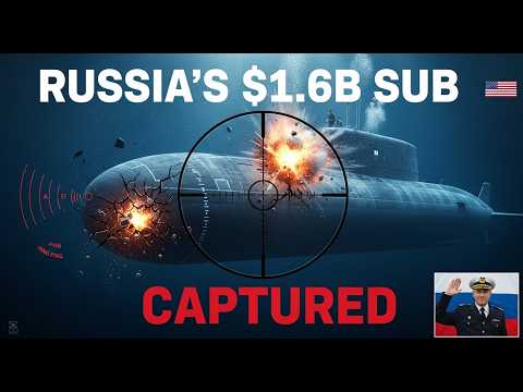 US Navy Captures Russia's Most Advanced Sub — Moscow's Worst Nightmare