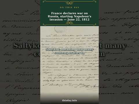 France declares war on Russia, starting Napoleon's i...