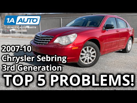 Top 5 Problems 3rd Generation Chrysler Sebring Sedan 2007-10