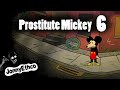 Prostitute Mickey 6 Mickey Makes A Movie