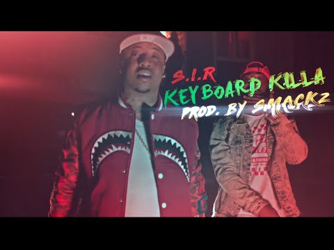 S.I.R - Keyboard Killa (Official Video) | Dir. CuzzoShotThis