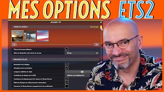 MES MEILLEURES OPTIONS DANS ETS2 : le jeu amélioré en 3 minutes 👍